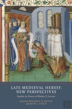 Bertrand.pt - Late Medieval Heresy: New Perspectives