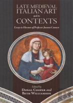 Late Medieval Italian Art And Its Contexts