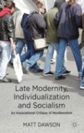 Late Modernity, Individualization And Socialism
