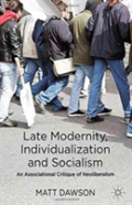 Late Modernity, Individualization And Socialism