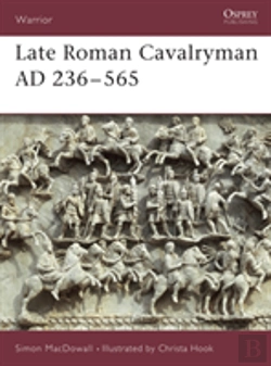 Bertrand.pt - Late Roman Cavalryman Ad 236â€“565