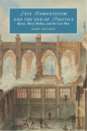 Late Romanticism And The End Of Politics