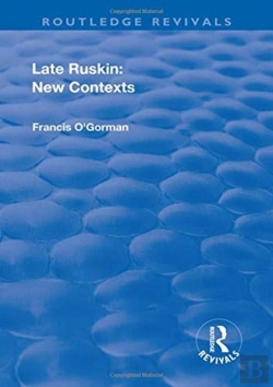 Bertrand.pt - Late Ruskin: New Contexts