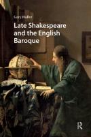 Late Shakespeare And The English Baroque