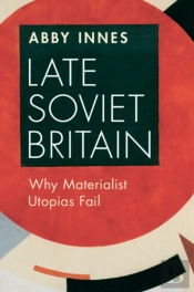 Late Soviet Britain
