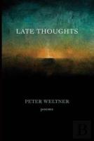 Late Thoughts
