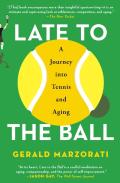Late To The Ball