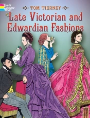 Late Victorian And Edwardian Fashions
