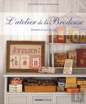 L'Atelier De La Brodeuse ; Broderie Et Cartonnage
