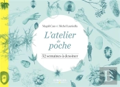 L'Atelier De Poche ; 52 Semaines À Dessiner