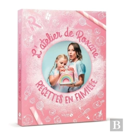 Bertrand.pt - L'Atelier De Roxane : Recettes En Famille