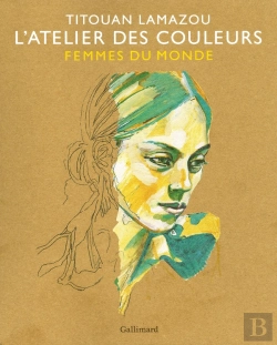Bertrand.pt - L'Atelier Des Couleurs : Femmes Du Monde