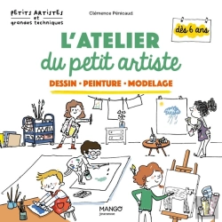 Bertrand.pt - L'Atelier Du Petit Artiste : Dessin, Peinture, Modelage