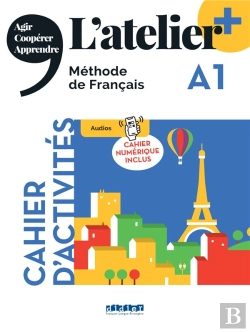 Bertrand.pt - L'Atelier + : L'Atelier + A1 - Cahier + Numérique Inclus