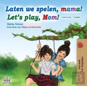 Laten We Spelen, Mama! Let'S Play, Mom!