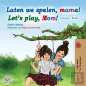 Laten We Spelen, Mama! Let'S Play, Mom!