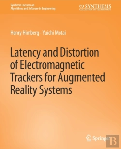 Bertrand.pt - Latency And Distortion Of Electromagnetic Trackers For Augmented Reality Systems