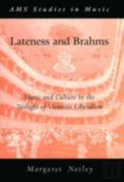 Lateness And Brahms