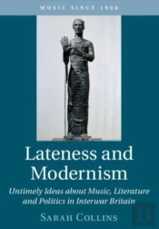 Lateness And Modernism