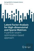 Latent Factor Analysis For High-Dimensional And Sparse Matrices
