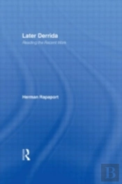 Later Derrida