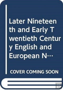 Bertrand.pt - Later Nineteenth And Early Twentieth Century English And European Novelists