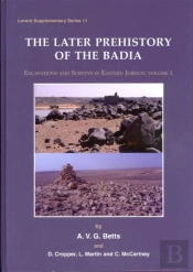 Later Prehistory Of The Badia