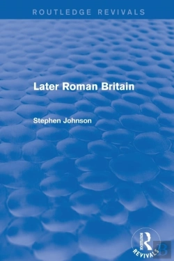 Bertrand.pt - Later Roman Britain (Routledge Revivals)