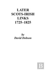 Later Scots-Irish Links, 1725-1825. Part