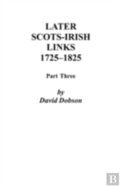 Bertrand.pt - Later Scots-Irish Links, 1725-1825: Part