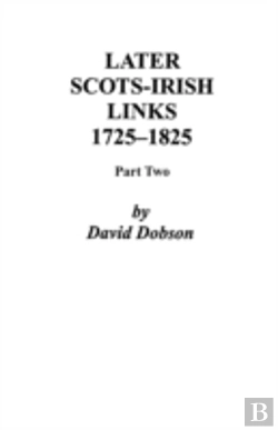 Bertrand.pt - Later Scots-Irish Links, 1725-1825. Part Two