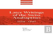 Later Writings Of The Swiss Anabaptists