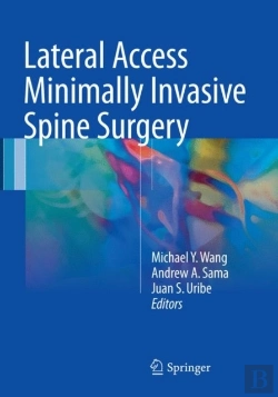 Bertrand.pt - Lateral Access Minimally Invasive Spine Surgery
