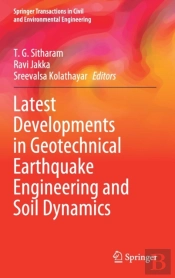 Latest Developments In Geotechnical Earthquake Engineering And Soil Dynamics