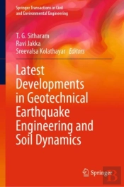 Latest Developments In Geotechnical Earthquake Engineering And Soil Dynamics