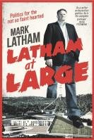 Latham At Large