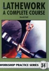 Lathework - A Complete Course