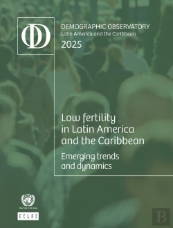 Bertrand.pt - Latin America And The Caribbean Demographic Observatory 2025