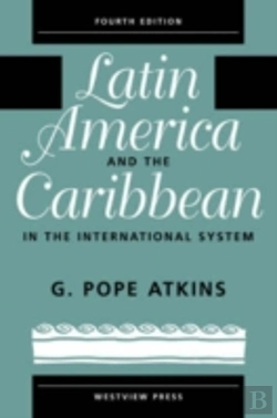 Bertrand.pt - Latin America And The Caribbean In The International System