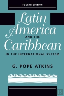 Bertrand.pt - Latin America And The Caribbean In The International System