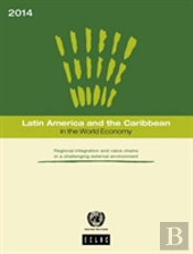 Latin America And The Caribbean In The World Economy 2014