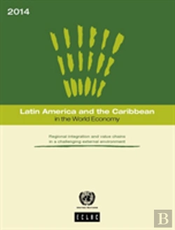 Bertrand.pt - Latin America And The Caribbean In The World Economy 2014