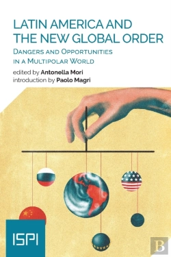 Bertrand.pt - Latin America And The New Global Order