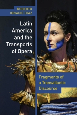 Bertrand.pt - Latin America And The Transports Of Opera