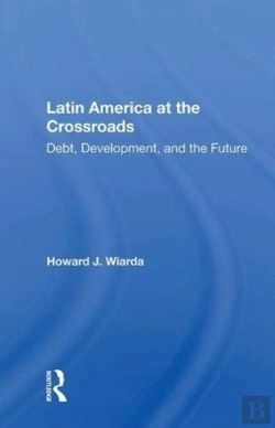 Bertrand.pt - Latin America At The Crossroads