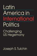 Latin America In International Politics