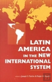 Latin America In The New International System