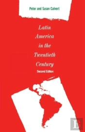 Latin America In The Twentieth Century