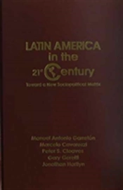 Latin America In The Twenty-First Century
