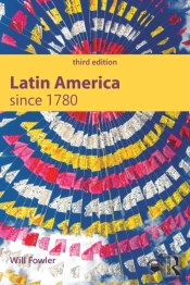 Latin America Since 1780